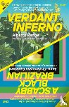 Godard, Jean-Christophe, Rangel, Alberto - Verdant Inferno/A Scabby Black Brazilian