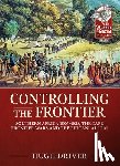 Driver, Hugh - Controlling the Frontier