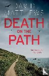 Matthews, David - Death on the Path
