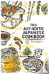 Woods, Jamie - The Authentic Japanese Cookbook