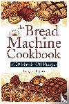 Hughes, Leigha - The Bread Machine Cookbook
