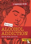 Newell, Ella, Eason, Sarah - Having an Alcohol Addiction