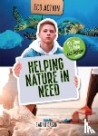 Eason, Sarah - Helping Nature in Need