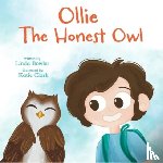 Bowler, Linda - Ollie the Honest Owl