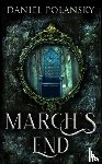 Polansky, Daniel - March's End