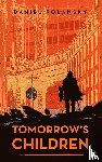 Polansky, Daniel - Tomorrow's Children