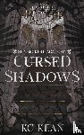 Kean, Kc - Cursed Shadows