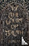 Kean, Kc - The Court of Truth