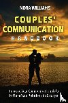 Williams, Nora - Couples' Communication Handbook