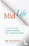 Kewell, Helen - Midlife