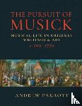 Parrott, Andrew - The Pursuit of Musick
