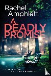Amphlett, Rachel - A Deadly Promise