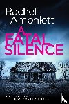 Amphlett, Rachel - A Fatal Silence