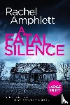 Amphlett, Rachel - A Fatal Silence