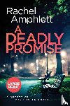 Amphlett, Rachel - A Deadly Promise