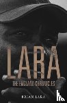 Lara, Brian - LARA The England Chronicles