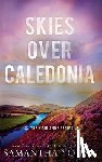 Young, Samantha - Skies Over Caledonia: Alternative Cover Edition
