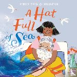 Smith, Maudie - A Hat Full of Sea