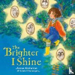 Abrahamian, Kamee - The Brighter I Shine