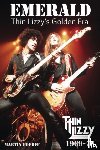 Popoff, Martin - Emerald: Thin Lizzy's Golden Era