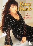 Shenton, Laura - Kate Bush: A Visual Biography