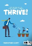 Olway, Sebastian - The Practical Guide to Getting Subject Leaders to THRIVE!