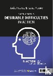 Moore, Isaac, Pearce, Jade - Bjork & Bjork’s Desirable Difficulties in Action