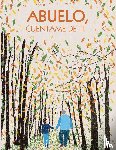 JournalBooks, Creative - Abuelo, cuéntame de ti. 100 preguntas para grabar los recuerdos y las experiencias de tu abuelo