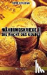Hongbing, Song - Wahrungskrieg II