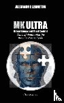 Lebreton, Alexandre - MK Ultra - Ritual Abuse and Mind Control