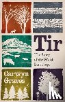 Graves, Carwyn - Tir