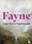 MacDonald, Ann-Marie - Fayne