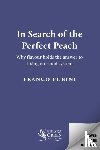 Fubini, Franco - In Search of the Perfect Peach