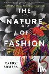 Somers, Carry - The Nature of Fashion