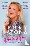 Katona, Kerry - Kerry Katona: Whole Again