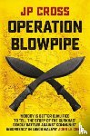Cross, JP - Operation Blowpipe