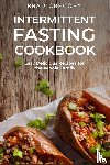 Gregory, Brad - Intermittent Fasting Cookbook