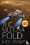 Adams, Nick - The Medusa Fold
