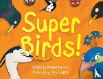 Marriott, Annabel - Super Birds!