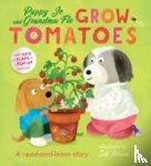 Jewitt, Kathryn - Puppy Jo and Grandma Flo Grow Tomatoes