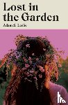 Leslie, Adam S. - Lost in the Garden