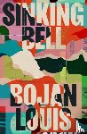 Louis, Bojan - Sinking Bell