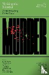  - Writing the Murder