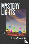 Valencia, Lena - Mystery Lights