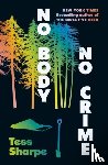 Sharpe, Tess - No Body, No Crime