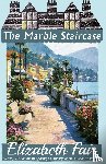Fair, Elizabeth - The Marble Staircase