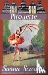 Scarlett, Susan - Pirouette