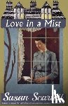 Scarlett, Susan - Love in a Mist