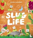 Kellaway, Moesha - Slug Life