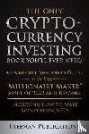 Publications, Freeman - The Only Cryptocurrency Investing Book You'll Ever Need